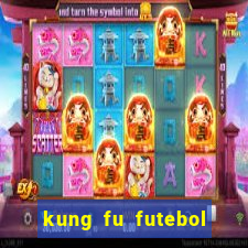 kung fu futebol clube download utorrent